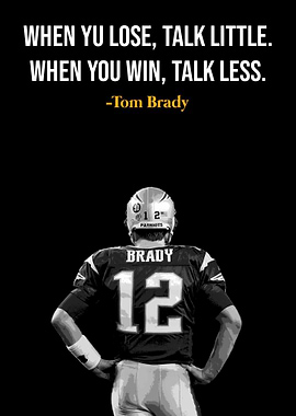 Tom Brady Quote