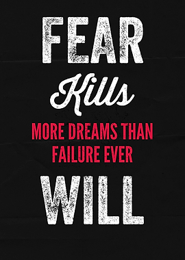 Fear Kills MORE DREAMS