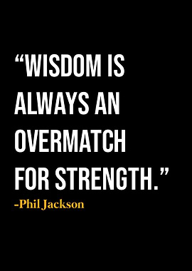 Phil Jackson Quote