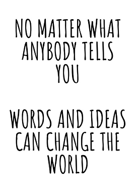 no matter what anybody