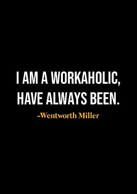 Wentworth Miller Quote