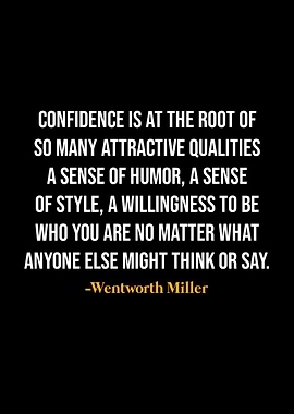 Wentworth Miller Quote