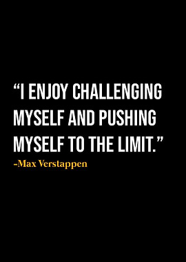 Max Verstappen Quotes