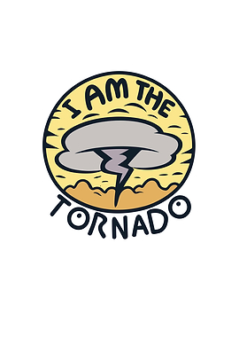 I Am The Tornado