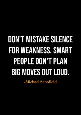 Michael Schofield quotes