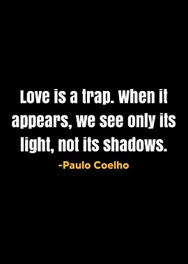 Paulo Coelho Quotes