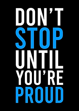 Proud Motivational Poster