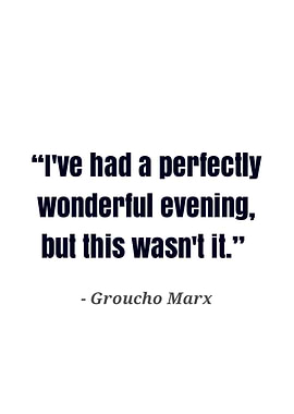 Groucho Marx quote