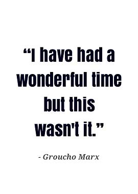 Groucho Marx quote