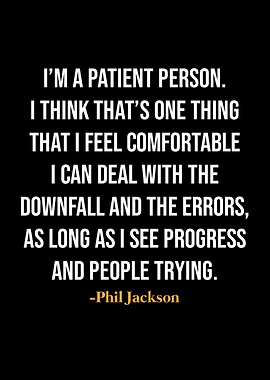 Phil Jackson Quote