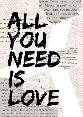All You Need Is Love