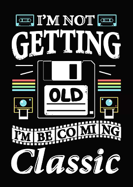 Im not getting Old Im b