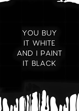Paint It Black