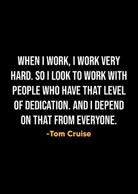 Tom Cruise Quotes