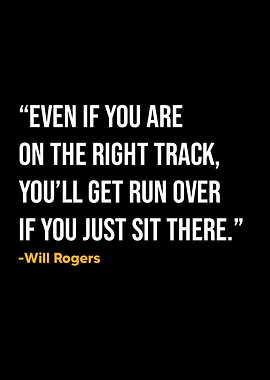 Will Rogers Quotes