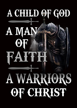 Child of God man of Faith