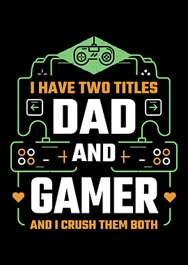 Gamer Dad