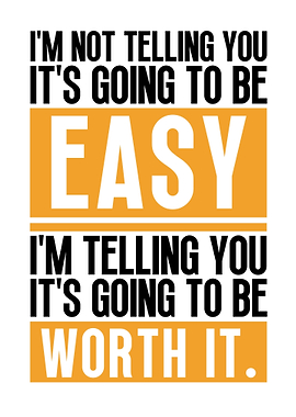 To be worth it motivation