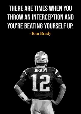Tom Brady Quote