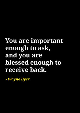 Wayne dyer quotes