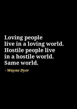 Wayne dyer quotes