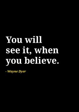 Wayne dyer quotes