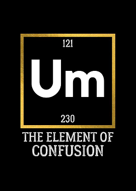 um element of confusion