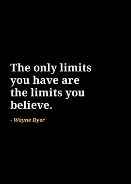 Wayne dyer quotes