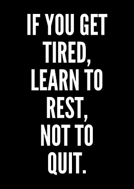 quotes tired motivation