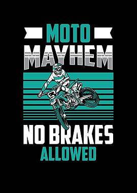 Moto Mayhem No Brakes