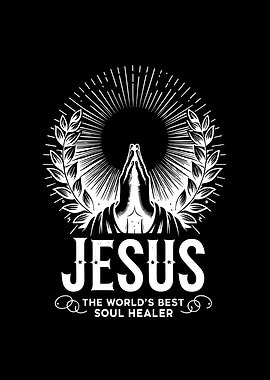 Jesus The Best Soul Healer
