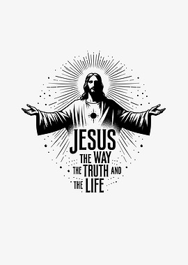 Jesus The Way The Truth