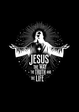 Jesus The Way The Truth