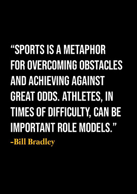 Bill Bradley Quote
