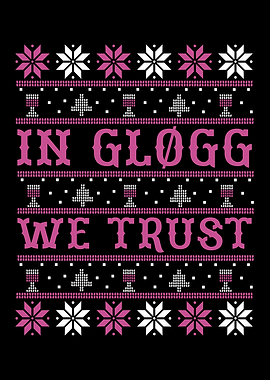 In Glogg We Trust