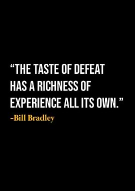 Bill Bradley Quote