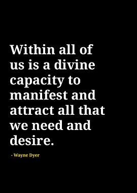 Wayne dyer quotes