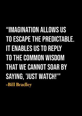 Bill Bradley Quote