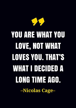 Nicolas Cage quote