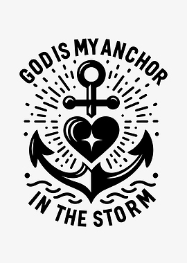 God is My Anchor in Storm