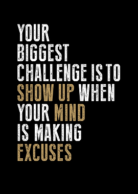 Showing Up Motivation