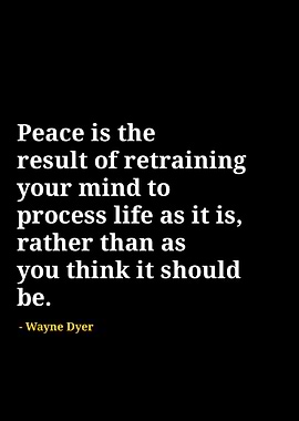 Wayne dyer quotes
