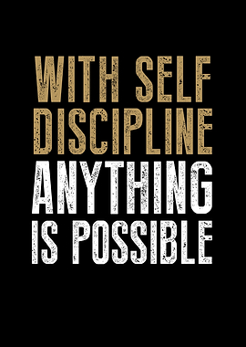 With Self Discipline