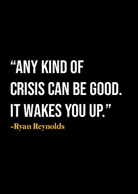 Ryan Reynolds Quote