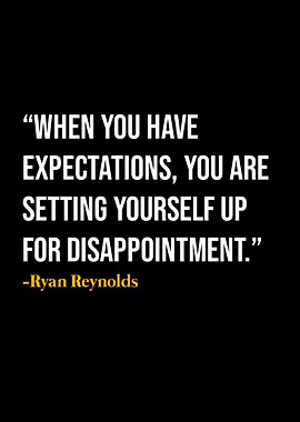 Ryan Reynolds Quote