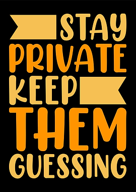 Stay Private