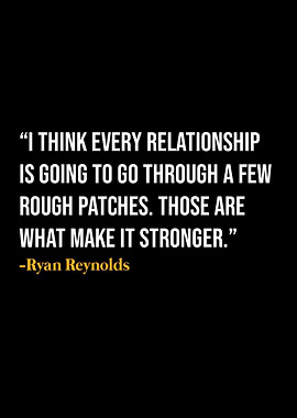 Ryan Reynolds Quote