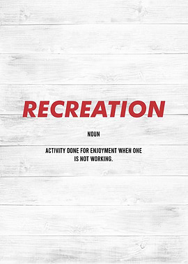 recreation