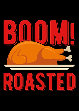 Boom Roasted Thanksgiving
