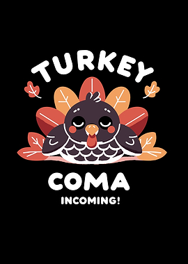 Turkey Coma Incoming
